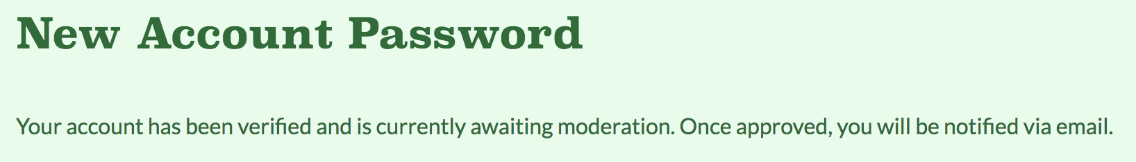 screenshot of the account awaiting moderation message